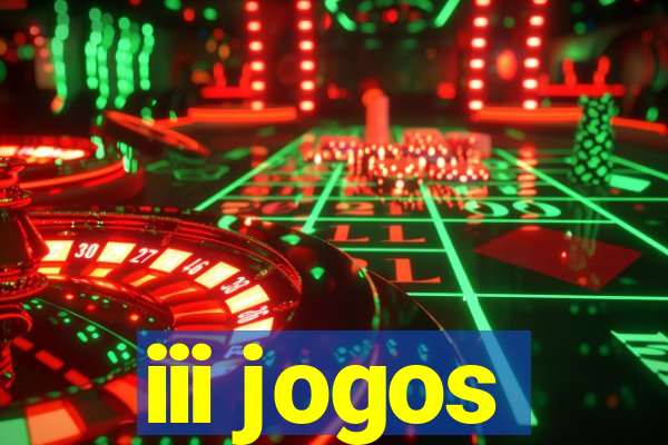 iii jogos